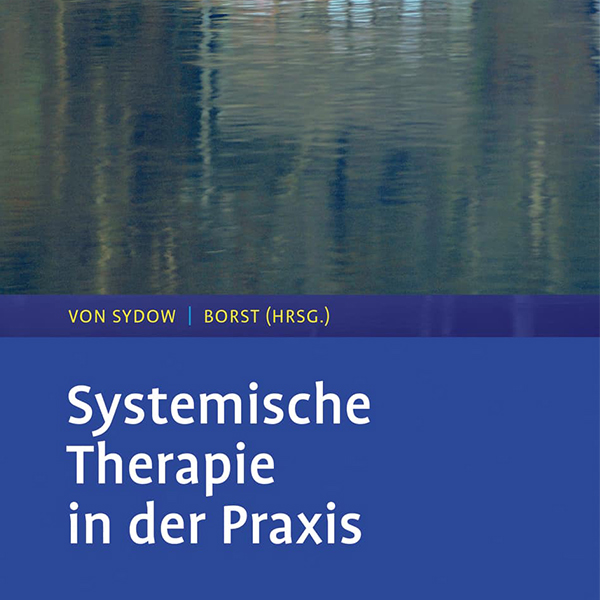 systemische-therapie-in-der-praxis-von-sydow-borst